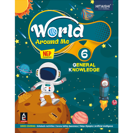 World Around Me - Class 6